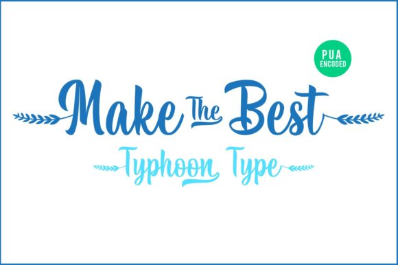 Make the Best: A Stylish Script Font for Branding